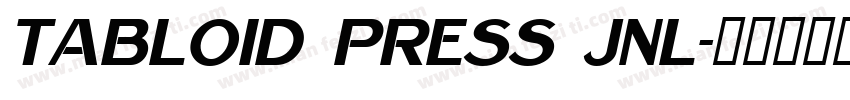 Tabloid Press JNL字体转换